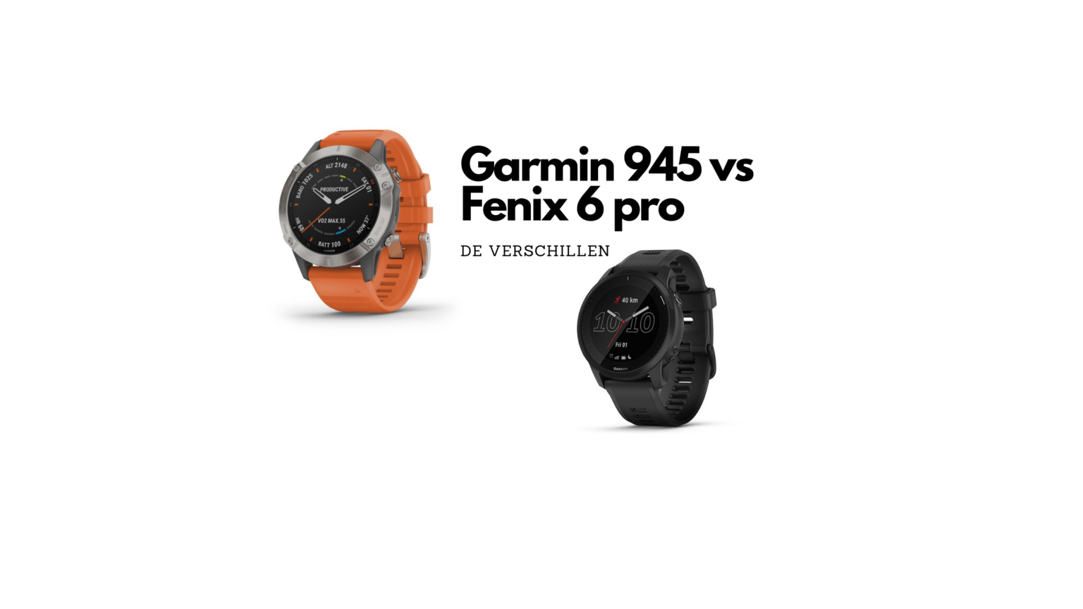 fenix 6 vs 945